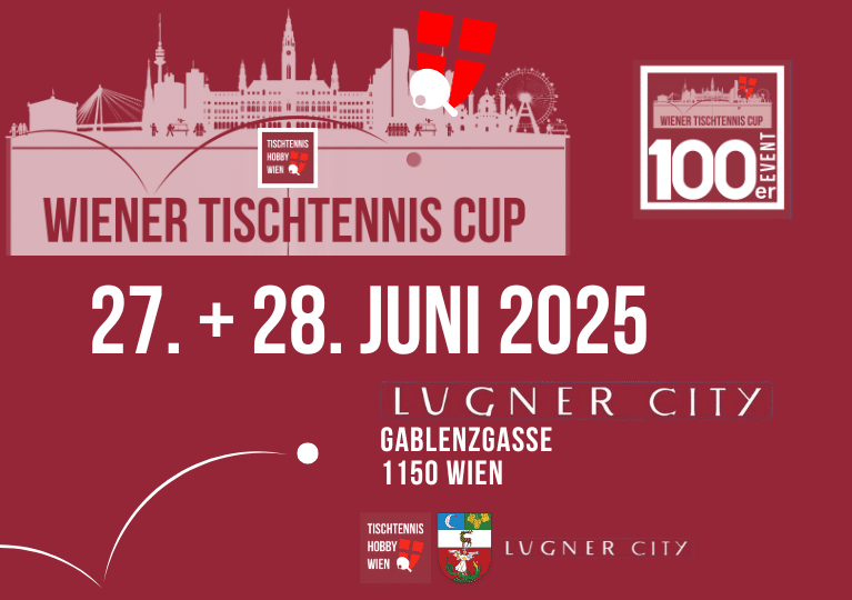 Plakat zur Ankündigung des Wiener Tischtennis Cups 2025 in der Lugner City. Gemeinsam mit Tischtennis Hobby Wien bringt das Einkaufszentrum Tischtennis der Extraklasse in die 100er Kategorie – zwei Tage voller Action mitten im Shoppingtrubel.