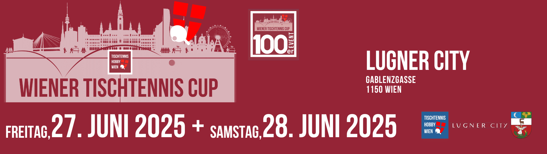 Plakat zur Ankündigung des Wiener Tischtennis Cups 2025 in der Lugner City. Gemeinsam mit Tischtennis Hobby Wien bringt das Einkaufszentrum Tischtennis der Extraklasse in die 100er Kategorie – zwei Tage voller Action mitten im Shoppingtrubel.
