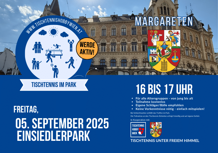 Tischtennis im Park - eine gemeinsame Aktion von Tischtennis Hobby Wien, dem Bezirk Margareten. Gemeinsam für mehr Bewegung, Aktivität und soziale Begegnung in Wiens Parks.