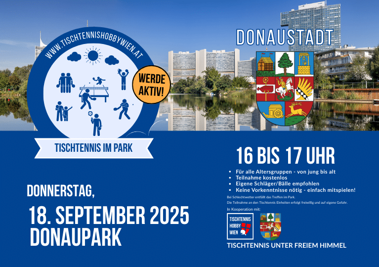 Tischtennis im Park - eine gemeinsame Aktion von Tischtennis Hobby Wien, dem Bezirk Donaustadt. Gemeinsam für mehr Bewegung, Aktivität und soziale Begegnung in Wiens Parks.