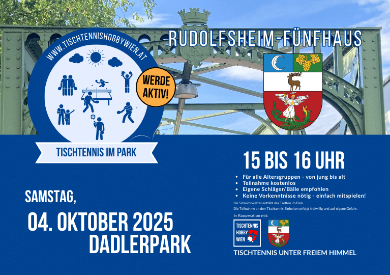 Tischtennis im Park - eine gemeinsame Aktion von Tischtennis Hobby Wien, dem Bezirk Rudolfsheim-Fünfhaus. Gemeinsam für mehr Bewegung, Aktivität und soziale Begegnung in Wiens Parks.