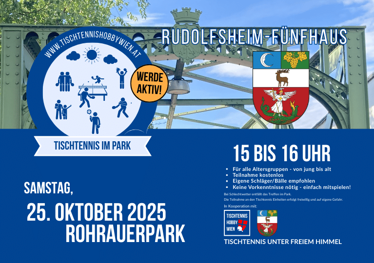 Tischtennis im Park - eine gemeinsame Aktion von Tischtennis Hobby Wien, dem Bezirk Rudolfsheim-Fünfhaus. Gemeinsam für mehr Bewegung, Aktivität und soziale Begegnung in Wiens Parks.